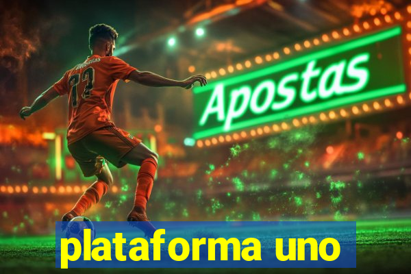 plataforma uno